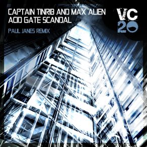 Download track Acid Gate Scandal (Paul Janes Remix) Max AlienPaul Janes