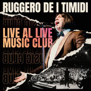 Download track All Inclusive (Live) Ruggero De I Timidi