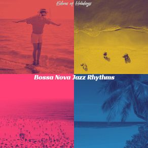 Download track Sparkling Summertime Bossa Nova Jazz Rhythms