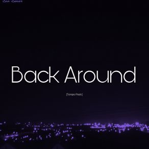 Download track Back Around (Sped Up) Leo Lunar