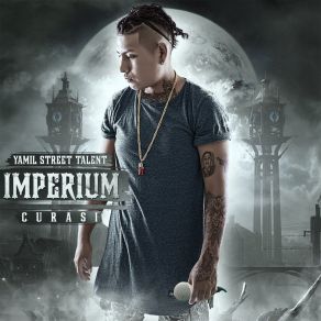 Download track Imperium The Intro Yamil Street Talent