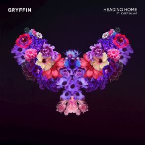 Download track Heading Home (Original Mix) Josef Salvat, Gryffin