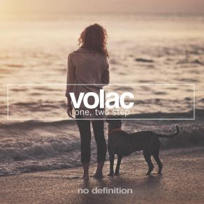 Download track One Two Step Volac