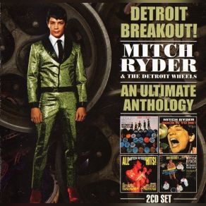 Download track You Get Your Kicks The Detroit Wheels, Mitch Ryder