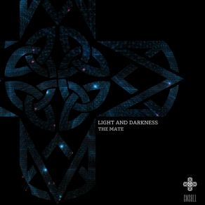 Download track Light And Darkness (Extended Mix) Mate