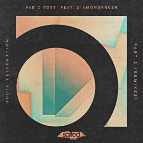 Download track House Celebration (Fabio Tosti Boiler Room Dub) Fabio Tosti