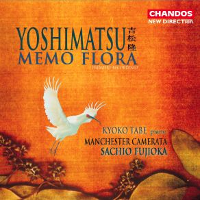 Download track I Flower: Andante Tranquillo - Allegro Takashi Yoshimatsu