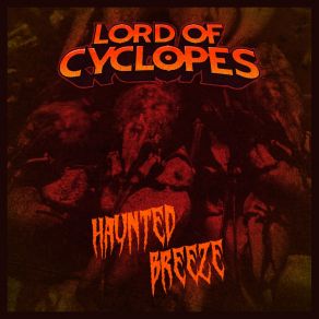 Download track Haunted Breeze Lord Of Cyclopes