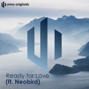 Download track Ready For Love (Instrumental) UNNA Originals