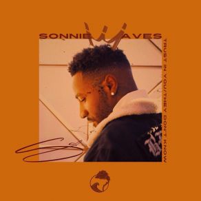 Download track They Don't Know Sonnie Waves