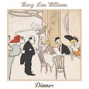 Download track (She's) He's Funny That Way Mary Lou WilliamsThe She's