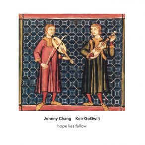 Download track Hildegard Resonances Keir Gogwilt, Johnny ChangCeleste Oram