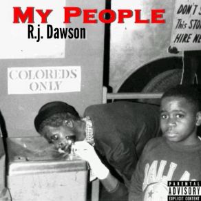 Download track # MuzikHustle R. J. Dawson