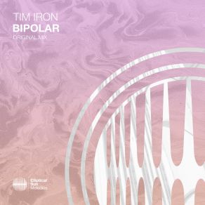 Download track Bipolar (Extended Mix) Tim Iron