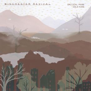 Download track Dead Eyes II Winchester Revival