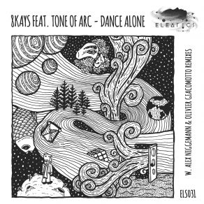 Download track Dance Alone (Alex Niggemann Remix) Tone Of Arc, 8Kays