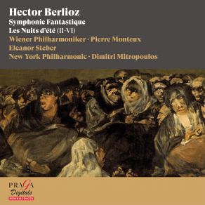 Download track Symphonie Fantastique, Op. 14: I. Rêveries - Passions (Largo - Allegro Agitato - Religiosamente) New York Philharmonic, Eleanor Steber, Pierre Monteux, Dimitri Mitropoulos, Wiener PhilarmonikerWiener Philharmonic Orchestra