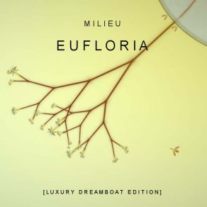 Download track Eufloric Dub Milieu