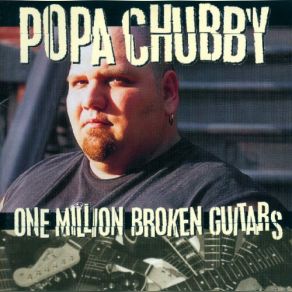 Download track Naughty Little People Popa Chubby