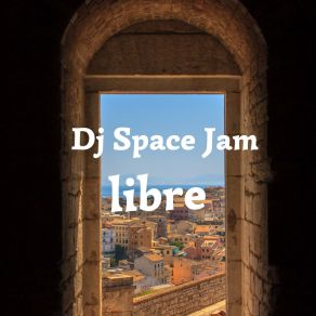 Download track Fuerza DJ Space Jam