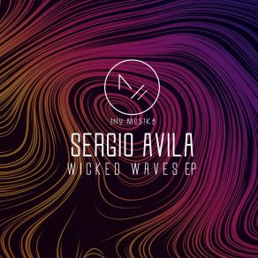 Download track Wicked Waves Sergio Avila