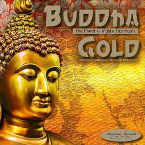 Download track Buddha Gold Vol. 1 (Continuous Mix) DJ Maretimo