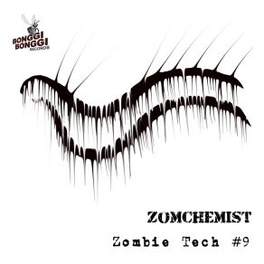 Download track The Parasite ZomChemist