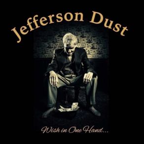 Download track The Time I Put In Jefferson Dust