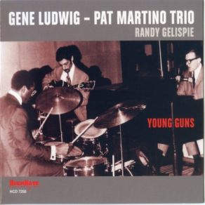 Download track Who Can I Turn To? Gene Ludwig, Pat Martino Trio