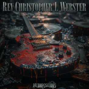 Download track All Alone Rev Christopher L Webster