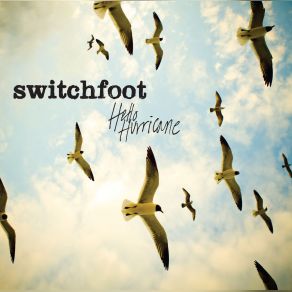 Download track Enough To Let Me Go Switchfoot