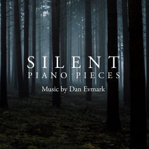 Download track A Quiet Place Dan Evmark