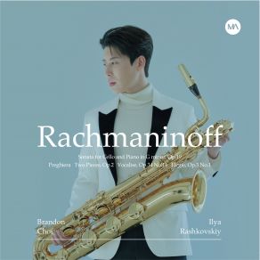 Download track S. Rachmaninoff: Vocalise, Op. 34 No. 14 Brandon Choi