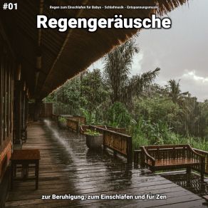 Download track Regengeräusche, Pt. 70 Entspannungsmusik