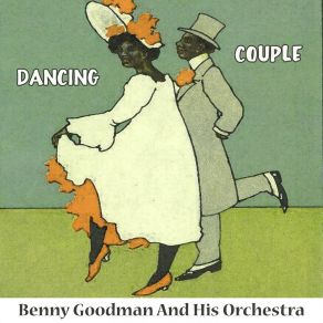 Download track Six Flats Unfurnished Benny Goodman And His Orchestra