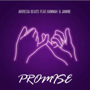 Download track Promise (Extended) Arriega BeatsHanna, Janine