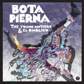 Download track II (Live From Matik Matik / Bogota) The Young Mothers, El Ombligo