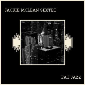 Download track Millie's Pad Jackie McLean Sextet