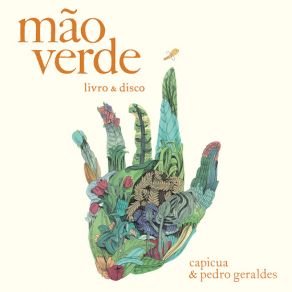 Download track Mão Verde Capicua, Pedro Geraldes