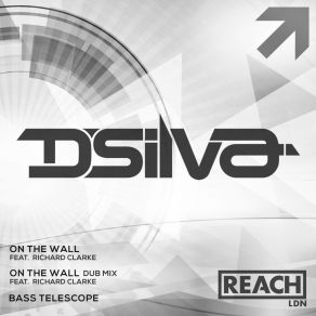 Download track On The Wall (Original Mix) D. SilvaRichard Clarke