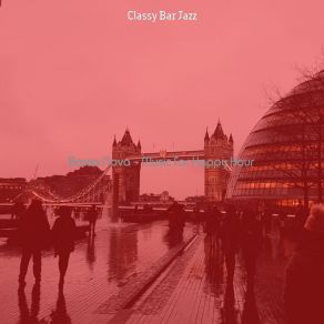 Download track Cool Bossa Nova - Vibe For Bars Classy Bar Jazz