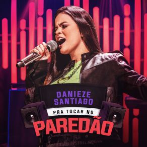 Download track 30 Minutos Danieze SantiagoMarcia Fellipe