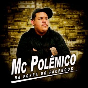 Download track Você Me Ama, Eu Te Amo Também Mc Polêmico