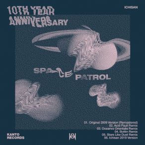 Download track Space Patrol (Original 2009 Version (Re-Mastered)) Ichisan