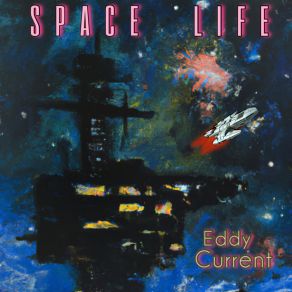 Download track Space Dust Current Eddy