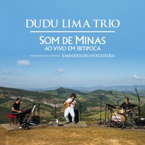 Download track Memórias (Ao Vivo) Dudu Lima Trio