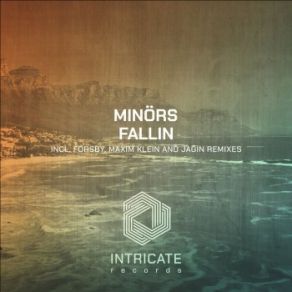 Download track Fallin (FORSBY Remix) Minors