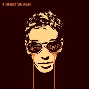 Download track Speakeasy (Liquid Gold Version) Shed Seven