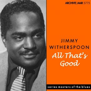 Download track Then The Lights Go Out Jimmy Witherspoon