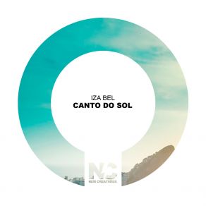 Download track Canto Do Sol (Lorenzo Righini Cruisin' Vocal) Iza Bel